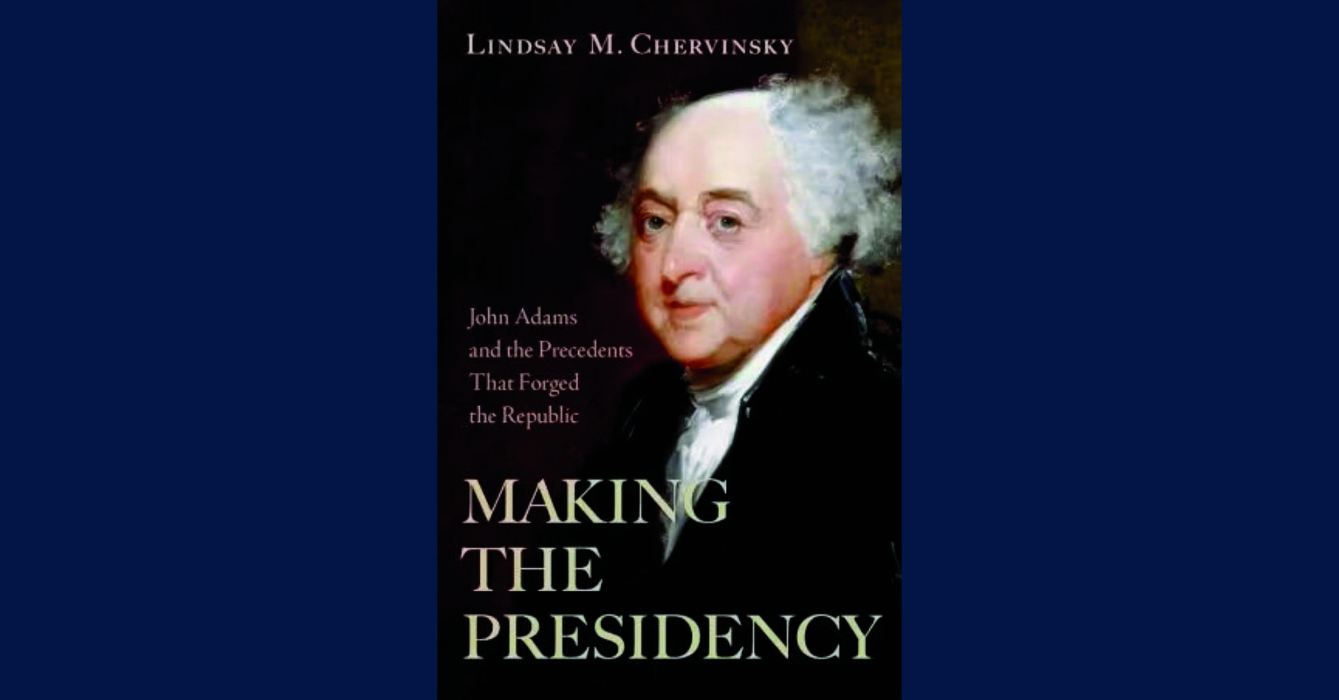 Ford Evening Book Talk: Making the Presidency